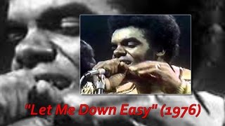 The Isley Brothers &quot;Let Me Down Easy&quot; w-Lyrics