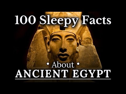 100 Sleepy Facts About Ancient Egypt — Fall Asleep to History