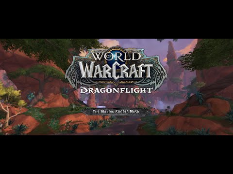 World of Warcraft: Dragonflight - The Waking Shores Soundtrack