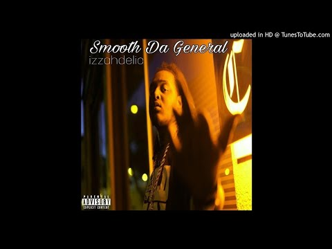 Smooth Da General x Chris Tate x Lontay - Bad Bitch (prod.by Ht)