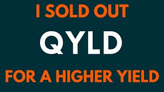 I Sold Out of QYLD