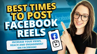 Best Times to Post Facebook Reels — Step-by-Step Guide & Transcript