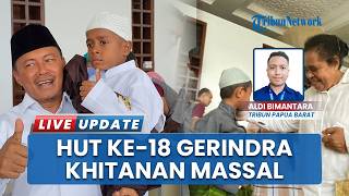 Semarak HUT ke-18 Partai Gerindra, Gelar Khitanan Massal Gratis di Pariwari Fakfak Papua Barat
