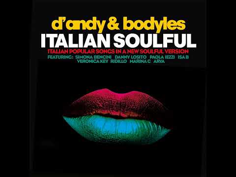 D'Andy, Bodyles - For an hour of love (feat. Danny Losito, Simona Bencini)