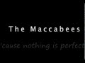 First Love - The Maccabees Lyrics 