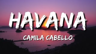 Havana Camila Cabello Lyrics