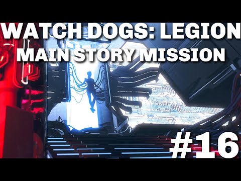 WATCH DOGS: LEGION - PS5 - 4K - HARD DIFFICULTY - MAIN STORY MISSION GAMEPLAY WALKTHROUGH - PART 16