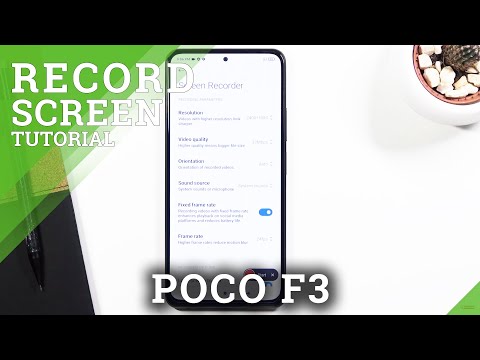 How to Record Screen in XIAOMI Poco F3 – Save Displayed Content