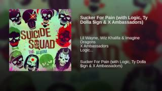Lil Wayne - Sucker For Pain (with Logic, Ty Dolla $ign &amp; X Ambassadors) [Clean]
