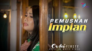 Download lagu Ovhi Firsty - Pemusnah Impian mp3
