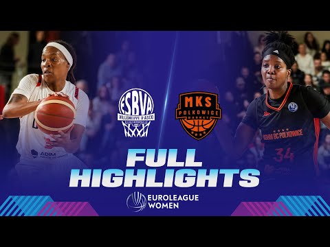 Villeneuve d'Ascq LM v KGHM BC Polkowice | Full Game Highlights | EuroLeague Women 2023-24