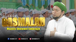 Download lagu Dzikir Basmalah Majelis Shalawat Sokarajjeh || S3 TV mp3
