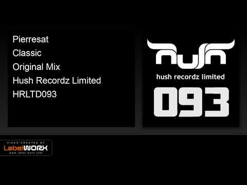 Pierresat - Classic (Original Mix)