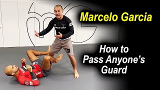 Pass Anyone Guard No-Gi - Marcelo Garcia