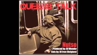 Nutso - Queens Talk (prod. Dj Wonder/Cuts DJ Iron)