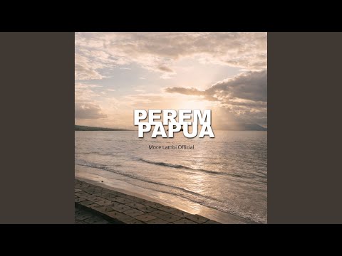 Perem Papua