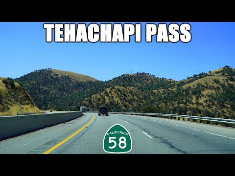 CA-58 East: Bakersfield to Mojave, California | Driving Over Tehachapi Pass to the Mojave Desert