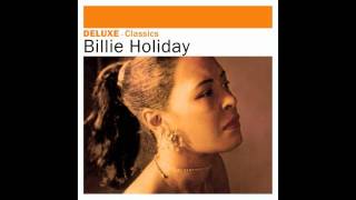 Billie Holiday - One Never Knows, Does One ?