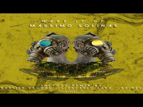 Massimo Solinas - Wake It Up (Bainzu Remix)