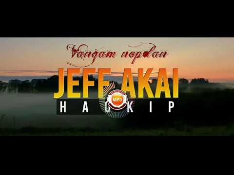 VANGAM NOPDAN || JEFF AKAI || AVAILABLE SONG & TRACK MP3 FILES
