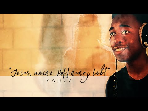 YOU/C - Jesus, meine Hoffnung, lebt ("Living Hope" Cover) - Official Video