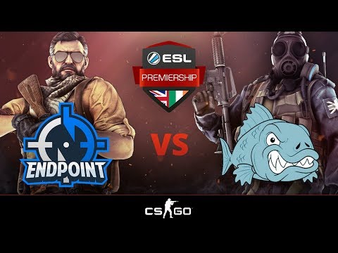 [Counter-Strike] Team Endpoint vs fish123 Match Day 6 ESL Premiership Spring 2018