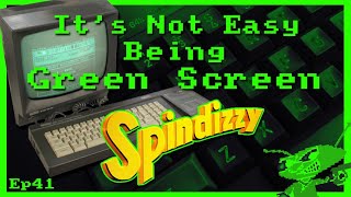 It's Not Easy Being Green Screen Ep41 - Spindizzy