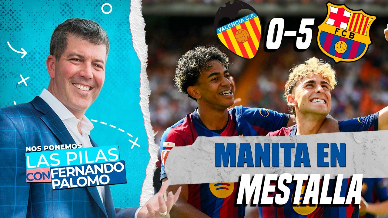 BARCELONA HUNDE AL VALENCIA: ¡MANITA EN MESTALLA!