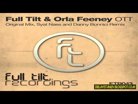 Full Tilt & Orla Feeney - OTT (Original Mix) [Full Tilt Recordings]