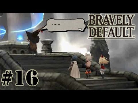 Bravely Default - Walkthrough Part 16 [ 3DS ]