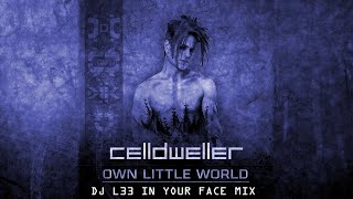 Celldweller - Own Little World (DJ L33 In Your Face Mix) DJ Lee Klayton