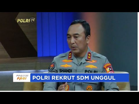 KADIV HUMAS : POLRI REKRUT SDM UNGGUL