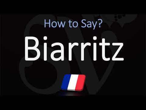 Wie spricht man Biarritz aus? (RICHTIG)