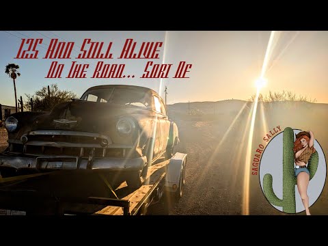 125 and Still Alive: Going Down the Highway... Sort of