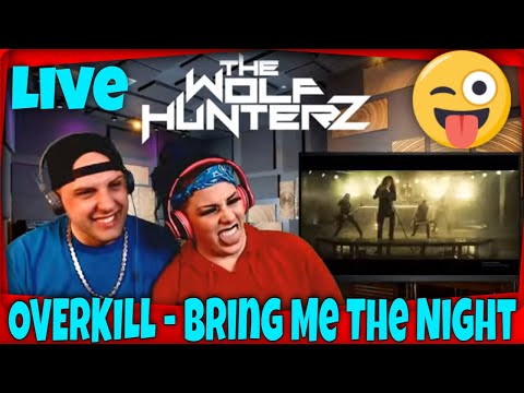 OVERKILL - Bring Me The Night (OFFICIAL MUSIC VIDEO) THE WOLF HUNTERZ Reactions