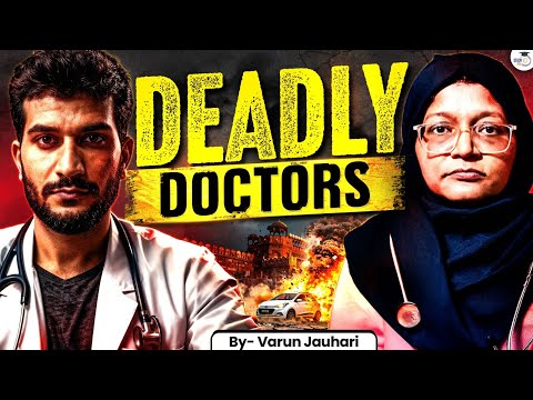 Untold Truth of Delhi Red Fort Blast | How NIA Busted 'White Collar' Te*ror Module? | Varun Jauhari