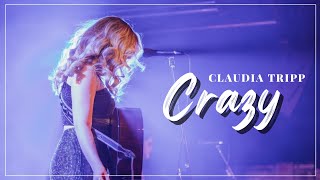 Claudia Tripp - Crazy (Official Music Video)