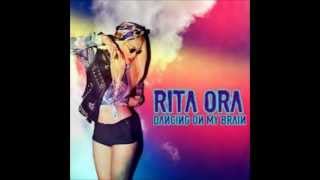 Rita Ora - Dancing On My Brain New Song 2013