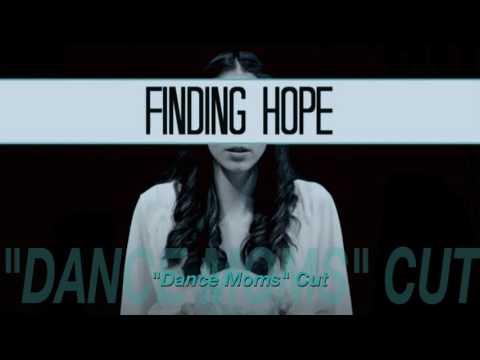 Ava Maria Safai - Finding Hope (Dance Moms Cut)