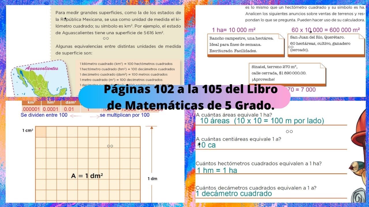 Páginas 102 a la 105 del Libro de Matemáticas de 5 Grado