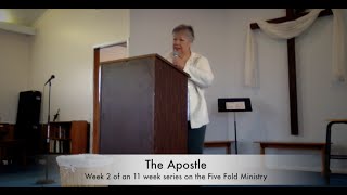 preview picture of video 'Five Fold Ministry, week 2: The Apostle'
