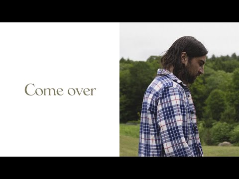 Noah Kahan - Come Over (Official Lyric Video)