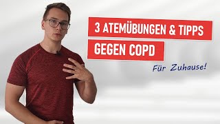 3 ATEMÜBUNGEN bei COPD: Diese Übungen solltest du täglich Zuhause machen!