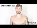 Underwear 101 - Briefs