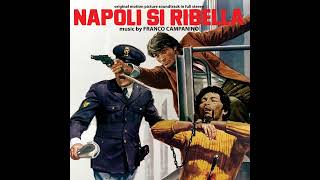 Napoli Si Ribella (A Man Called Magnum) [Original Film Soundtrack] (1977)