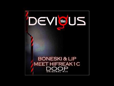 Boneski, Lip & Hi Freak1C - Doop (Devious Trax)