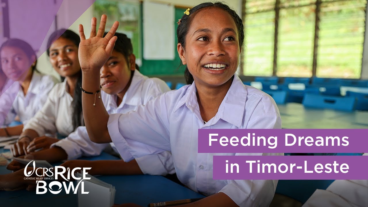 Feeding Dreams in Timor-Leste | CRS Rice Bowl 2026