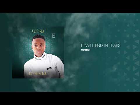 8. uZondi - It Will End In Tears [ Official Audio ]