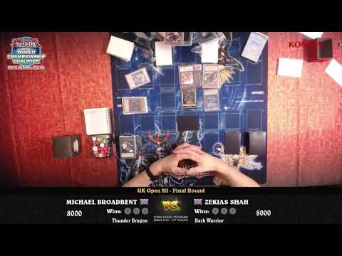 Yu-Gi-Oh!...2018 WCQ York UK Open III | Final Round | Thunder Dragón vs Dark Warrior.