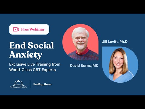 Social Anxiety and Fear of Rejection: CBT in Action with Dr. David Burns